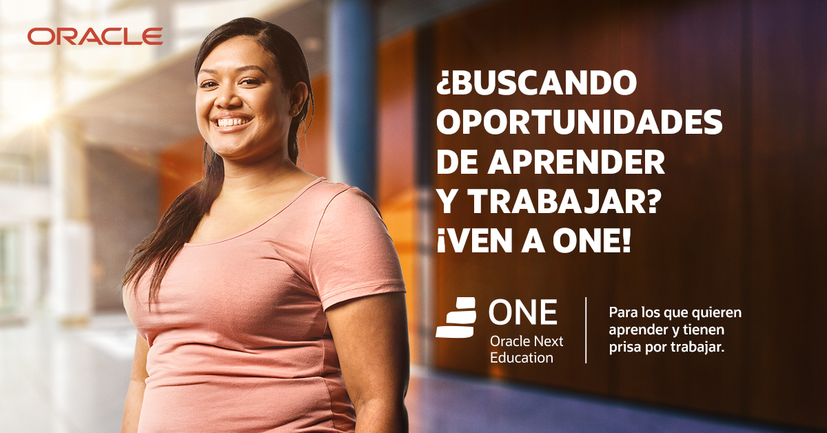 Últimos días para inscribirse en ONE, el programa gratuito de formación tecnológica de Oracle