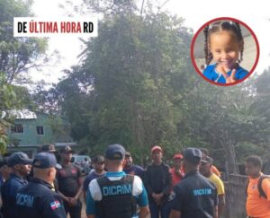 Autoridades intensifican búsqueda de niña desaparecida en Puerto Plata