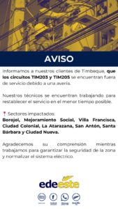 Se registra avería en circuitos eléctricos de Timbeque; trabajan para solucionarlo